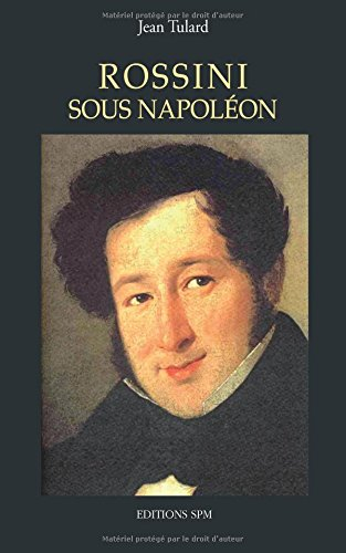 Rossini sous Napoléon