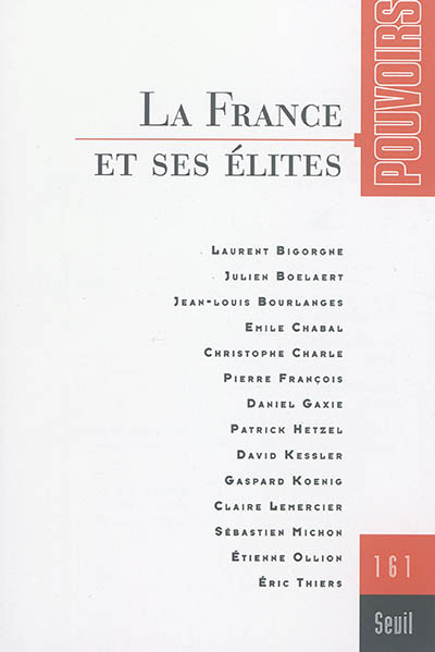 Pouvoirs, n° 161. La France et ses élites