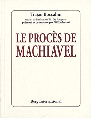 Le procès de Machiavel