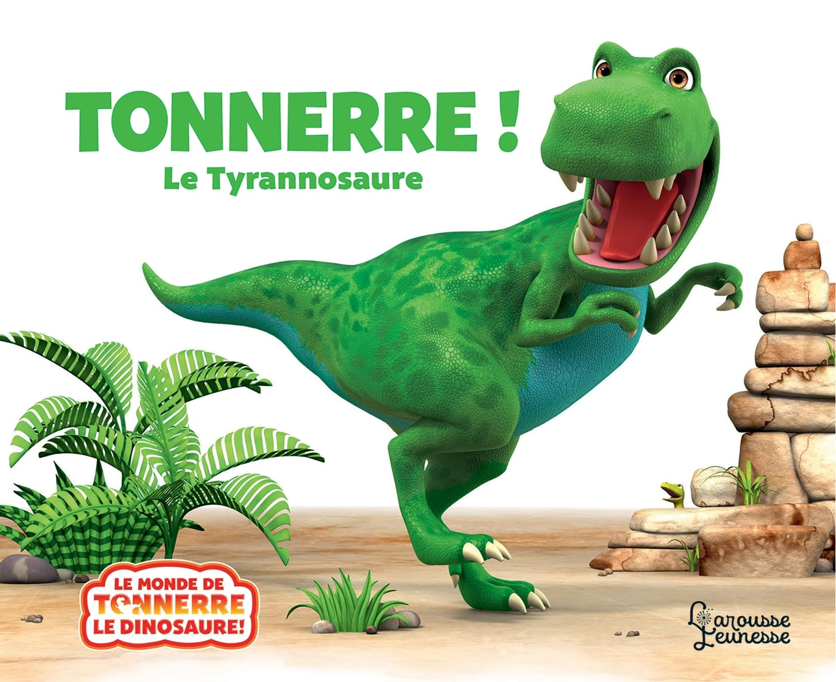 Tonnerre ! : le tyrannosaure