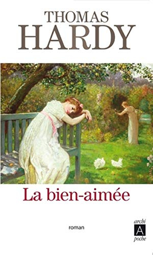 La bien-aimée : étude d'un caractère