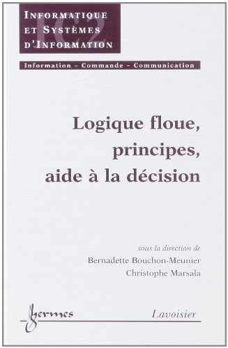 Logique floue : principes, aide à la décision