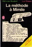 la méthode à mimile : l'argot sans peine