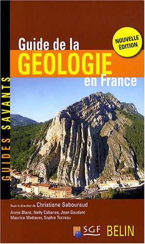 Guide de la géologie en France