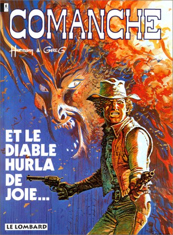 Comanche. Vol. 9. Et le diable hurla de joie...