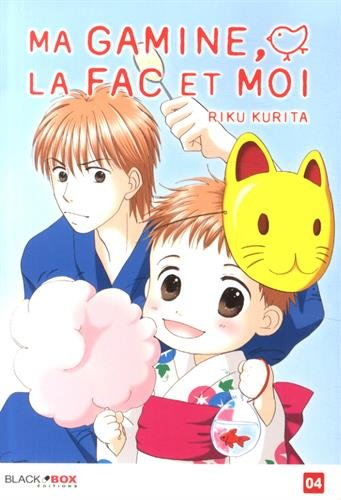 Ma gamine, la fac et moi. Vol. 4