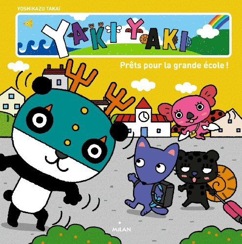 Prêts pour la grande école !
