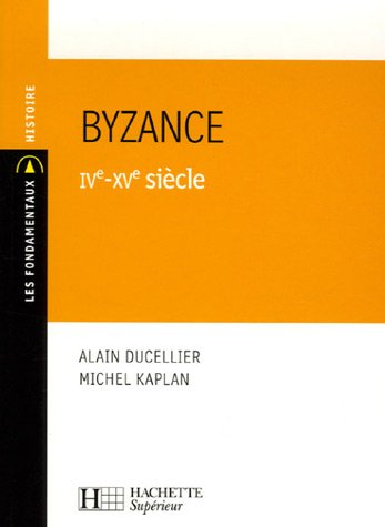 Byzance : IVe-XVe siècle