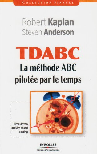 TDABC : la méthode ABC pilotée par le temps