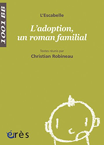 L'adoption, un roman familial