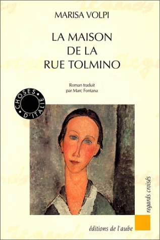 La Maison de la rue Tolmino