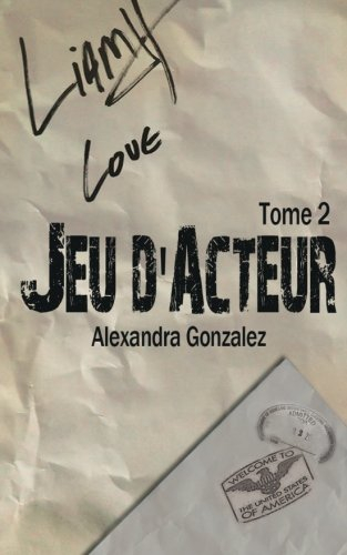 Jeu d'acteur TOME 2