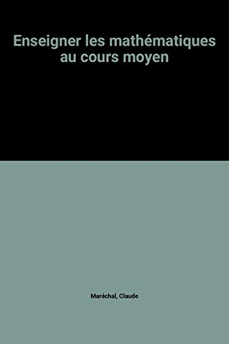 enseigner les mathématiques au cours moyen