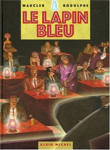 Les enquêtes du commissaire Raffini. Vol. 2. Le lapin bleu