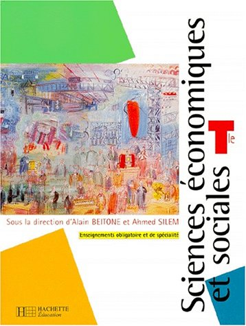 Sciences économiques et sociales, terminale ES : enseignements obligatoire et de spécialité
