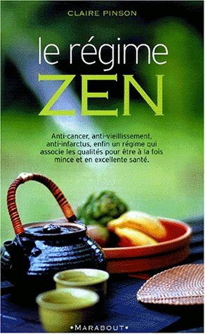 Le régime zen
