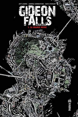 Gideon Falls. Vol. 1. La grange noire