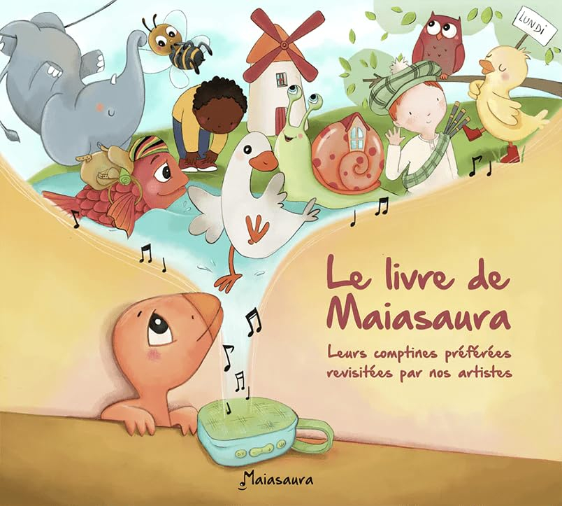 Le Livre de Maiasaura 1 : Les Comptines
