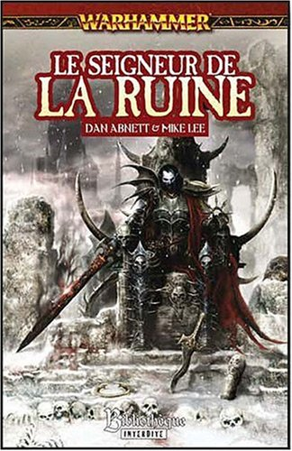 Malus Darkblade. Vol. 5. Le seigneur de la ruine