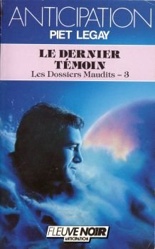 Les Dossiers maudits. Vol. 3. Le Dernier témoin