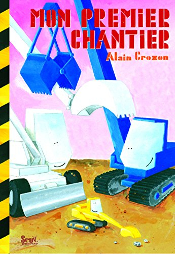 Mon premier chantier
