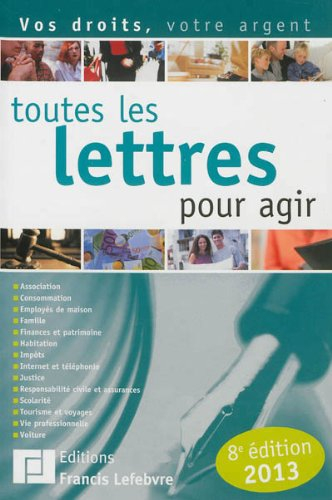 Toutes les lettres pour agir : 2013