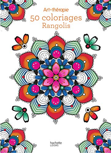 Rangoli : 50 coloriages