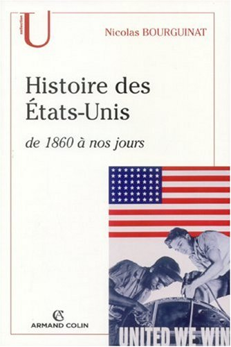 Histoire des Etats-Unis de 1860 à nos jours
