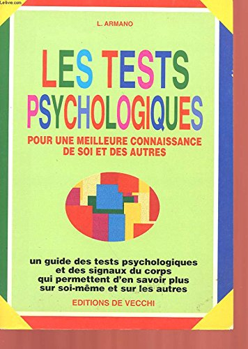 Les tests psychologiques : pour une meilleure connaissance de soi et des autres