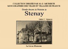 Les grandes heures de l'histoire de Stenay (55)