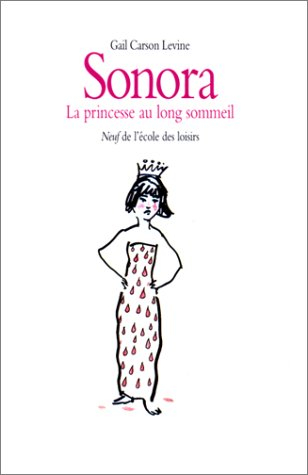 Sonora, la princesse au long sommeil