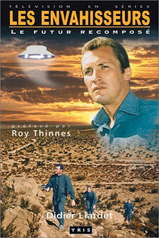 les envahisseurs, le futur recomposé