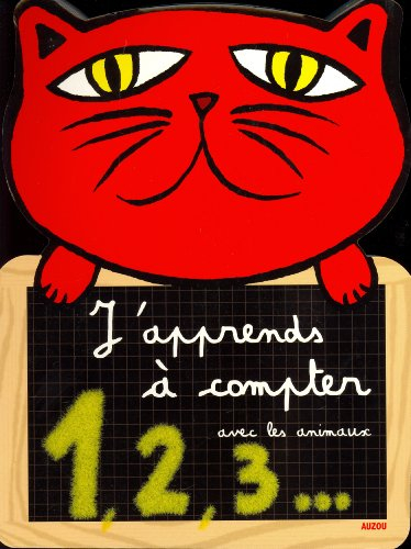 J'apprends à compter : avec les animaux : 1, 2, 3...