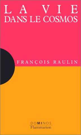 La Vie dans le Cosmos
