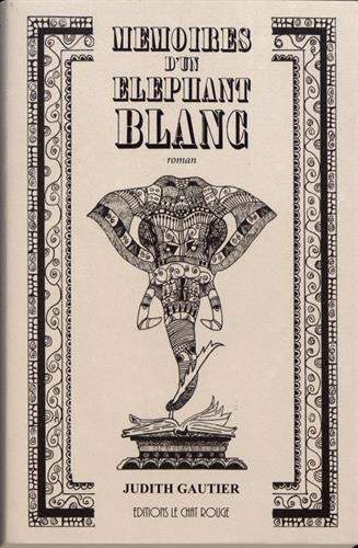 Mémoires d'un éléphant blanc