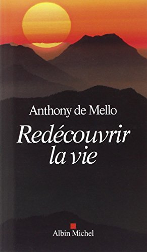 Redécouvrir la vie