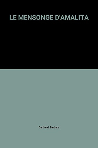 Le mensonge d'amalita
