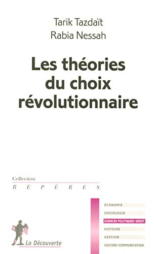 Les théories du choix révolutionnaire
