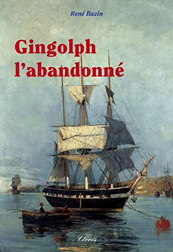 Gingolph, l'abandonné