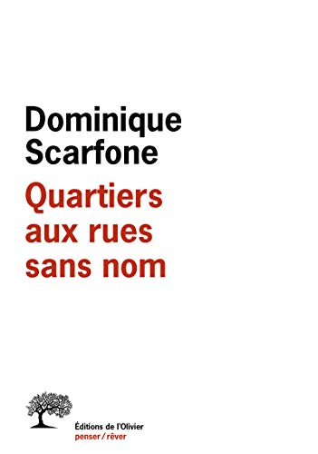 Quartiers aux rues sans nom