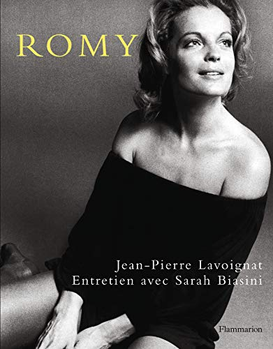 Romy : entretien avec Sarah Biasini