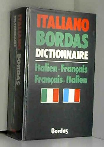 Italiano Bordas : italien-français, français-italien