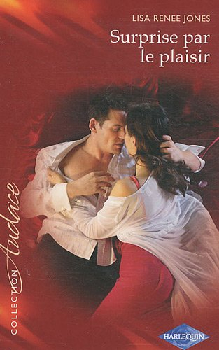 Surprise par le plaisir