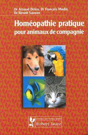 Homéopathie pratique pour animaux de compagnie