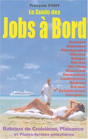 le guide des jobs à bord