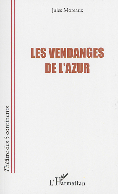 Les vendanges de l'azur