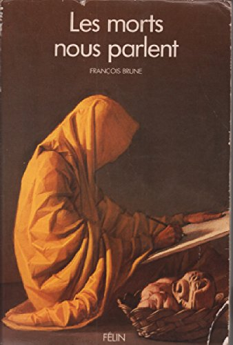 les morts nous parlent