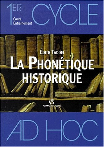 La phonétique historique