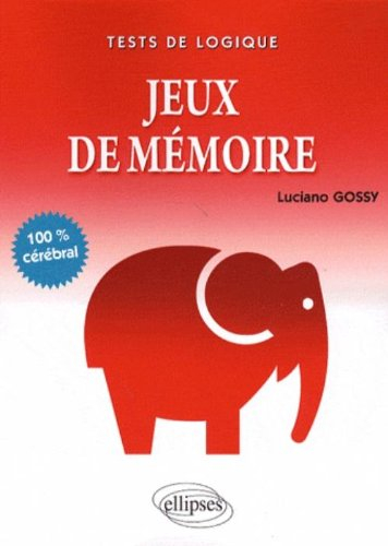 Jeux de mémoire : tests de logique