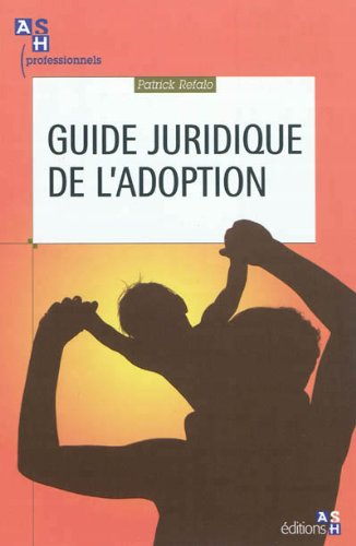 Guide juridique de l'adoption